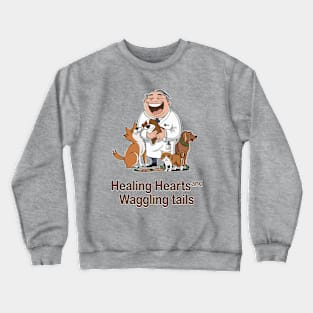 healing hurts and waggling tails Crewneck Sweatshirt